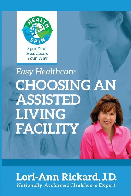 Couverture_Choosing An Assisted Living Facility