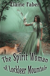 Couverture_The Spirit Woman Of Lockleer Mountain