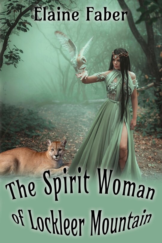 Couverture_The Spirit Woman Of Lockleer Mountain