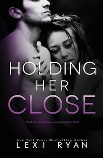 Couverture_Holding Her Close