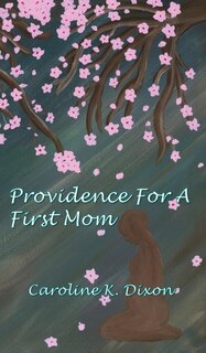 Couverture_Providence for a First Mom
