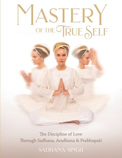 Front cover_Mastery of the True Self