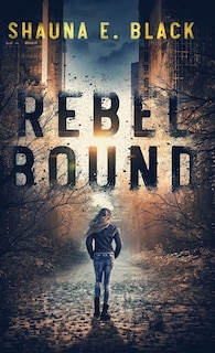 Couverture_Rebel Bound