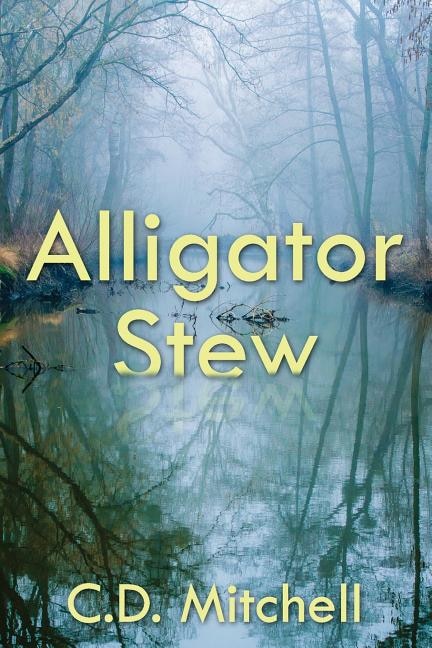 Front cover_Alligator Stew