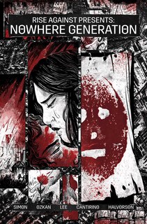 Couverture_Nowhere Generation: Presented By Rise Against
