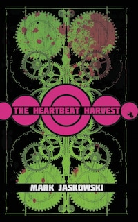 Front cover_The Heartbeat Harvest