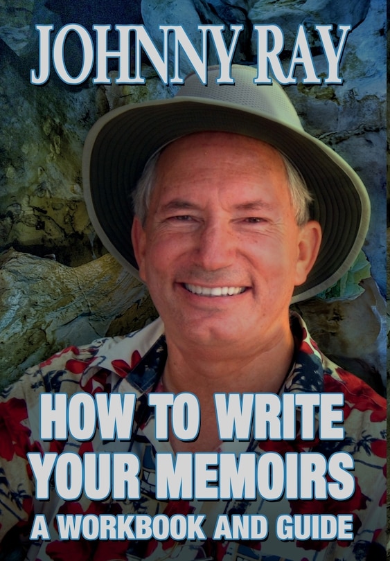 Front cover_HOW TO WRITE YOUR MEMOIRS