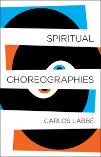 Front cover_Spiritual Choreographies