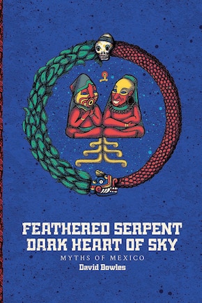 Feathered Serpent, Dark Heart of Sky