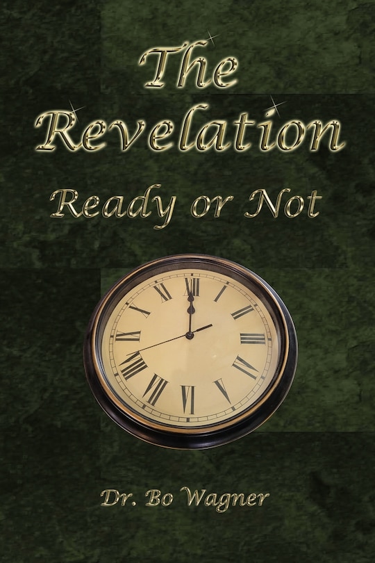 The Revelation: Ready or Not