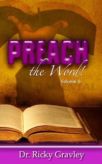 Preach the Word: Volume 6