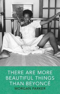 Front cover_There Are More Beautiful Things Than Beyonce