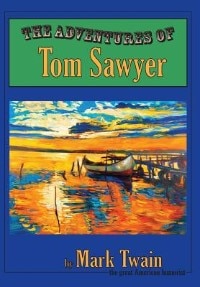 The Adventures of Tom Sawyer