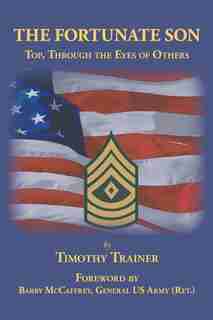 The Fortunate Son: Top, Through the Eyes of Others by Timothy Trainer
