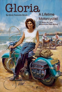 Couverture_Gloria - A Lifetime Motorcyclist