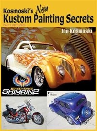 Kosmoski's New Kustom Painting Secrets