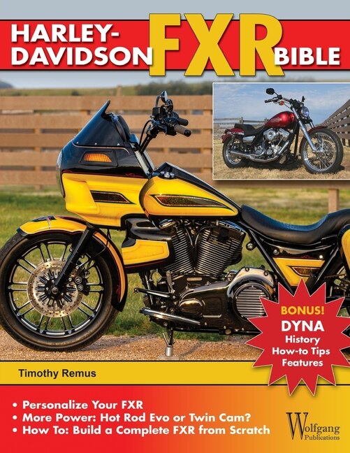 Harley davidson Fxr Bible History How to Customize Gallery Book By Timothy Remus tp Indigo