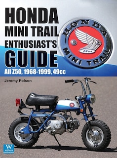 Front cover_Honda Mini Trail - Enthusiast's Guide