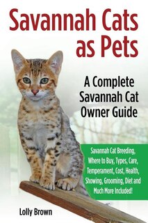 Front cover_Savannah Cats as Pets