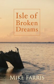 Front cover_Isle of Broken Dreams