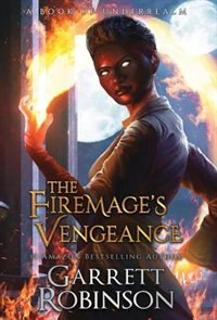 Front cover_The Firemage's Vengeance