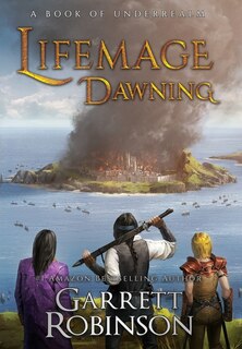 Front cover_Lifemage Dawning