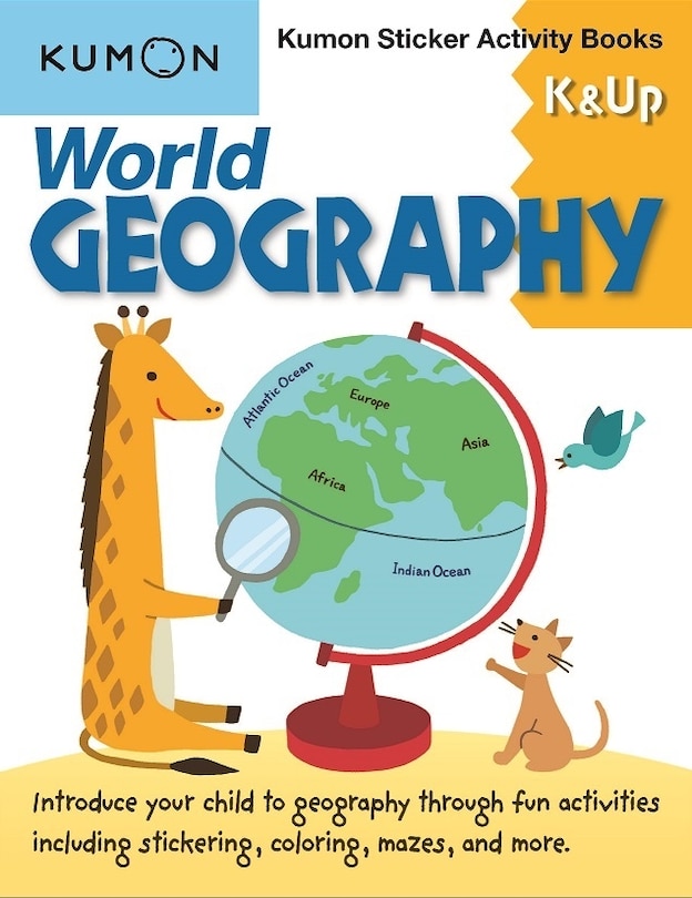 Front cover_World Geography K & Up: Kumon Sticker Activity Book