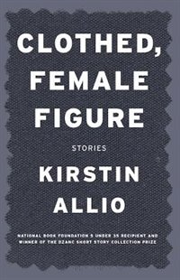 Front cover_Clothed, Female Figure: Stories