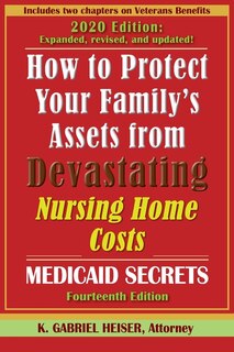 Front cover_How to Protect Your Family's Assets from Devastating Nursing Home Costs