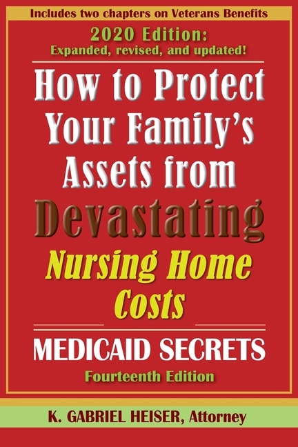 Front cover_How to Protect Your Family's Assets from Devastating Nursing Home Costs