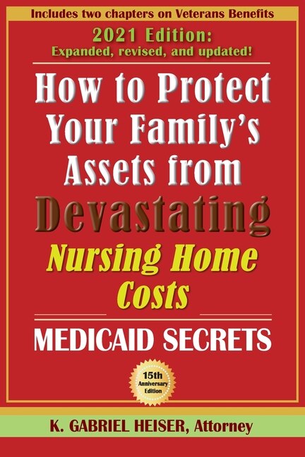 Front cover_How to Protect Your Family's Assets from Devastating Nursing Home Costs