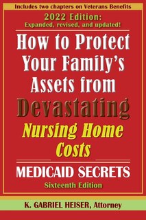 Front cover_How to Protect Your Family's Assets from Devastating Nursing Home Costs