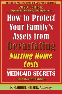 Couverture_How to Protect Your Family's Assets from Devastating Nursing Home Costs
