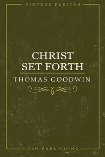 Front cover_Christ Set Forth