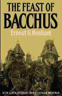 The Feast of Bacchus by Ernest George Henham