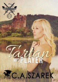 The Tartan MP3 Player: Highland Secrets Trilogy Book One