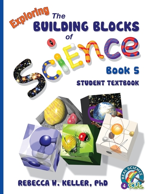 Front cover_Exploring the Building Blocks of Science Book 5 Student Textbook