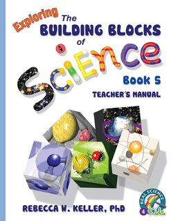 Front cover_Exploring the Building Blocks of Science Book 5 Teacher's Manual