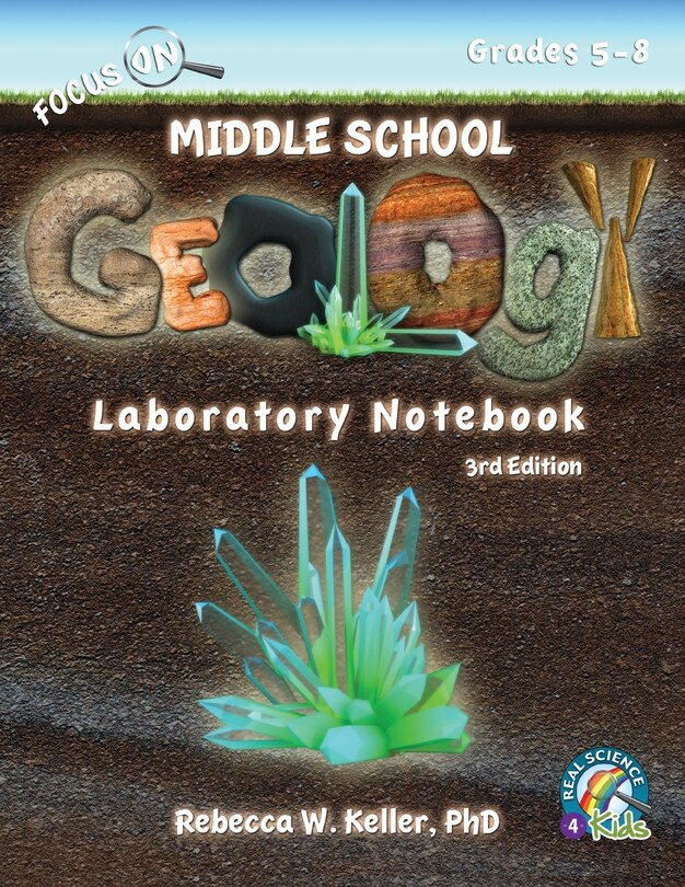 Couverture_Focus On Middle School Geology Laboratory Notebook 3rd Edition