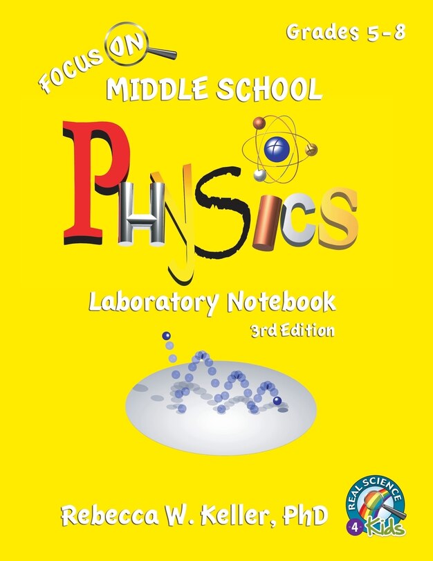 Front cover_Focus On Middle School Physics Laboratory Notebook 3rd Edition