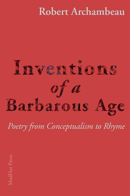Couverture_Inventions of a Barbarous Age