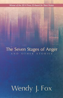 Front cover_The Seven Stages of Anger and Other Stories