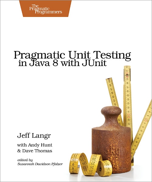 Couverture_Pragmatic Unit Testing in Java 8 with JUnit