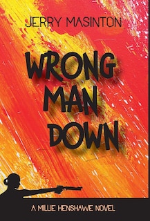 Front cover_Wrong Man Down