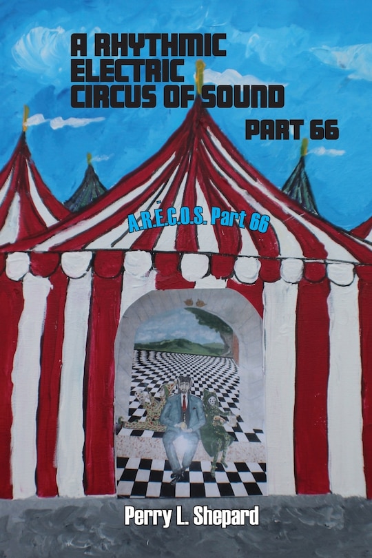 Couverture_A Rhythmic Electric Circus of Sound Part 66 (A.R. E.C.O.S Part 66)
