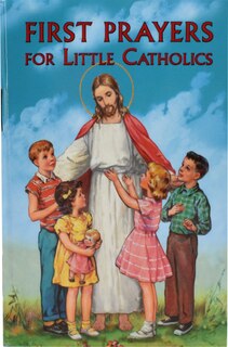 Front cover_First Prayers for Little Catholics