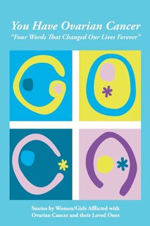 Front cover_You Have Ovarian Cancer