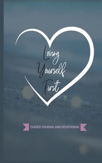 Front cover_Loving Yourself First