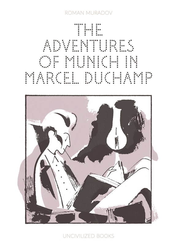 Couverture_The Adventures of Munich in Marcel Duchamp