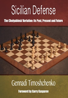 Front cover_Sicilian Defense: The Chelyabinsk Variation